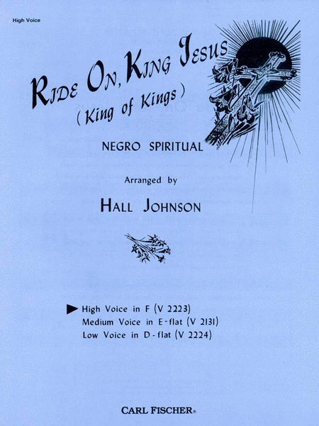 Ride On, King Jesus (King of Kings)-High Voice in F