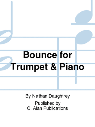 Bounce for Trumpet & Piano