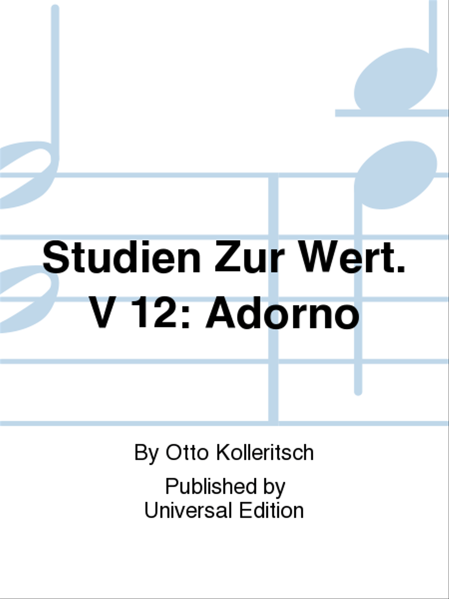 Studien Zur Wert. V 12: Adorno School and Community scores gallery preview page 1