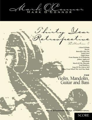 Book cover for Thirty-Year Retrospective Collection (Score – violin, mandolin, guitar, bass)