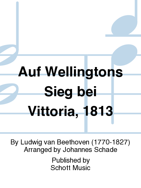 Auf Wellingtons Sieg bei Vittoria, 1813