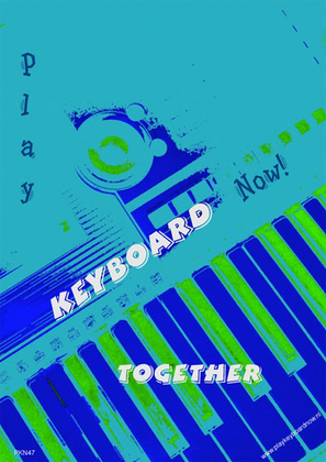 Play Keyboard Now! Together