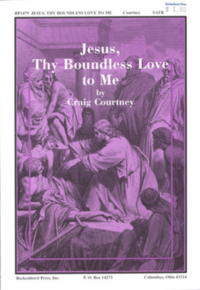 Book cover for Jesus, Thy Boundless Love to Me