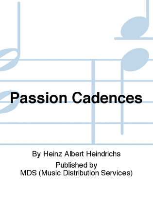 Passion Cadences