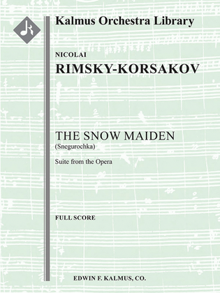 The Snow Maiden (Snegurochka): Suite from the Opera