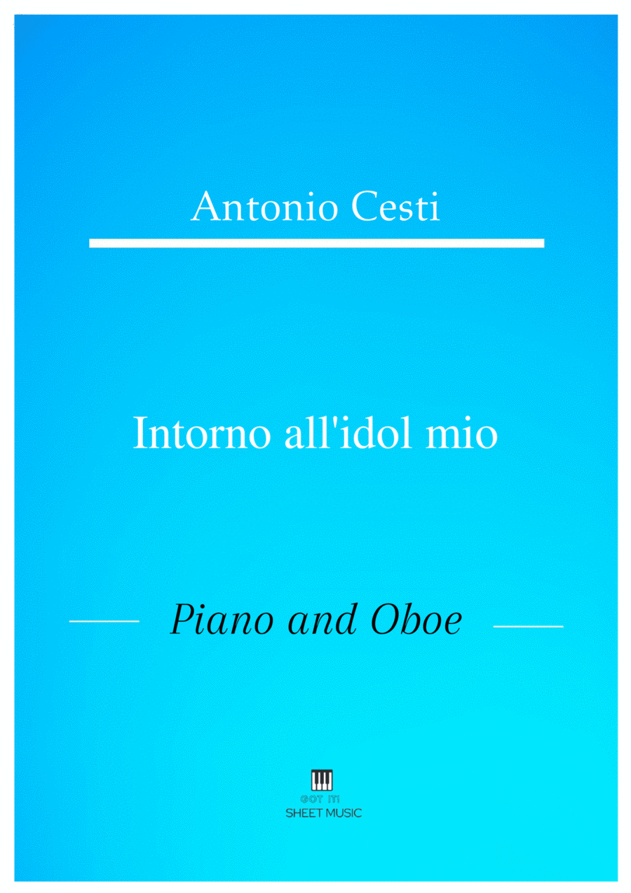 Antonio Cesti - Intorno all idol mio (Piano and Oboe) Small Ensemble scores gallery preview page 1