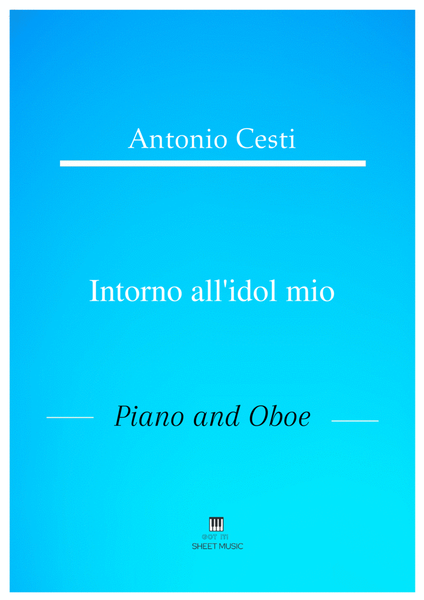 Antonio Cesti - Intorno all idol mio (Piano and Oboe) image number null