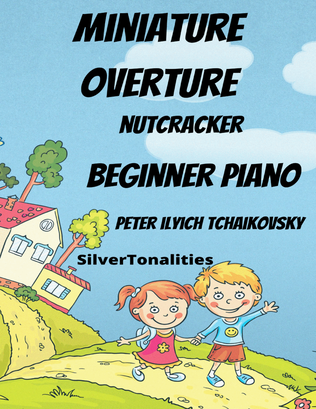 Miniature Overture Nutcracker Beginner Piano Standard Notation Sheet Music