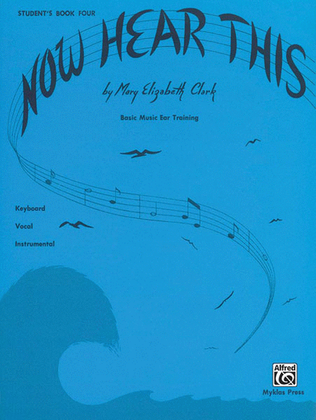 Book cover for Now Hear This -- Student, Book 4