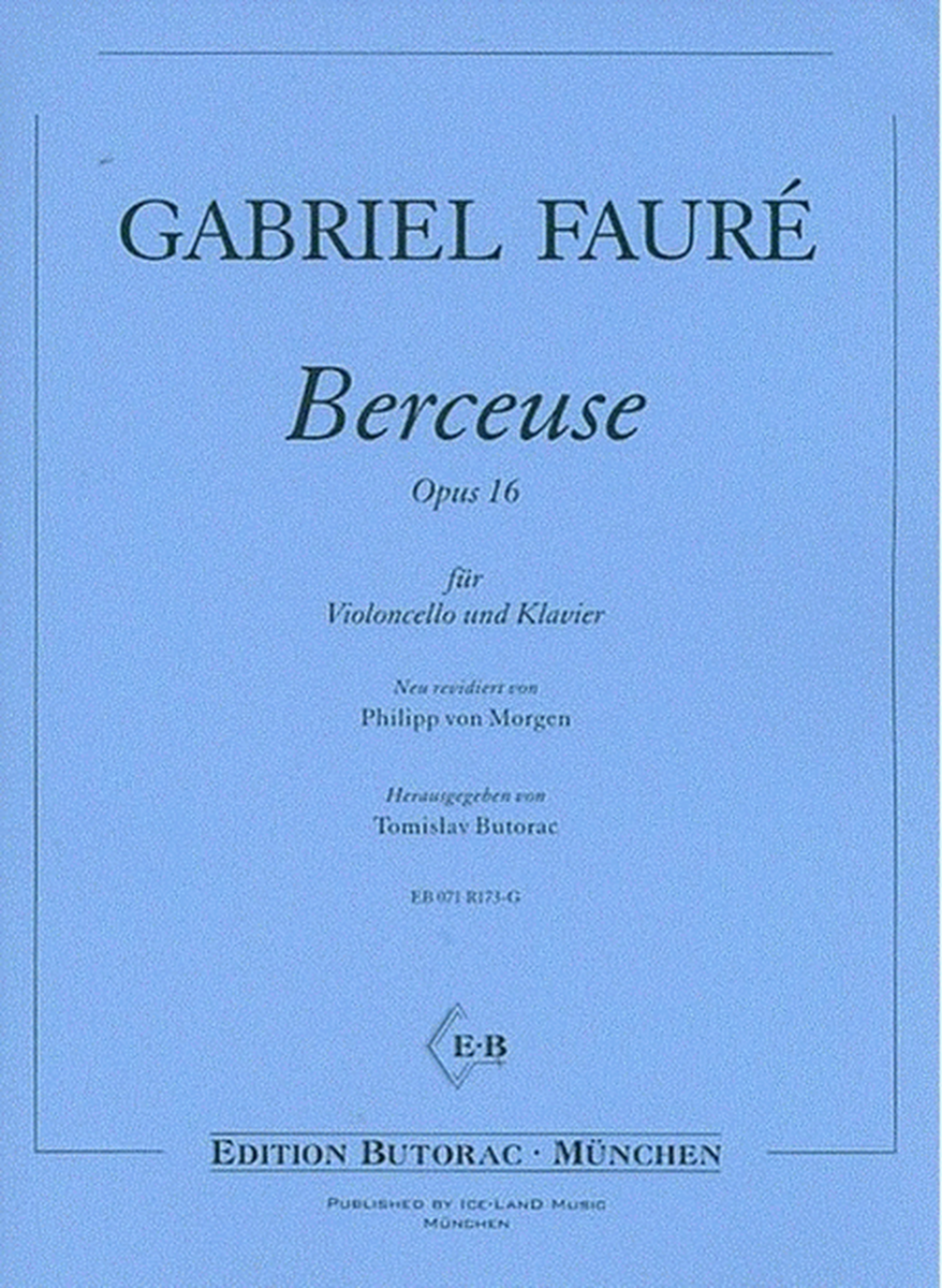 Faure - Berceuse Op 16 Cello/Piano Arr Butorac