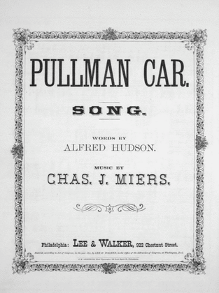 Pullman Car. Song