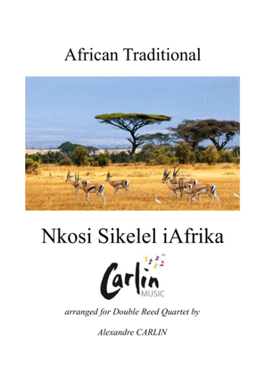Nkosi Sikelel iAfrika for Double Reed Quartet - Score & Parts
