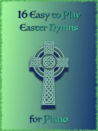 Book cover for 16 Easy to Play Easter Hymns for Piano