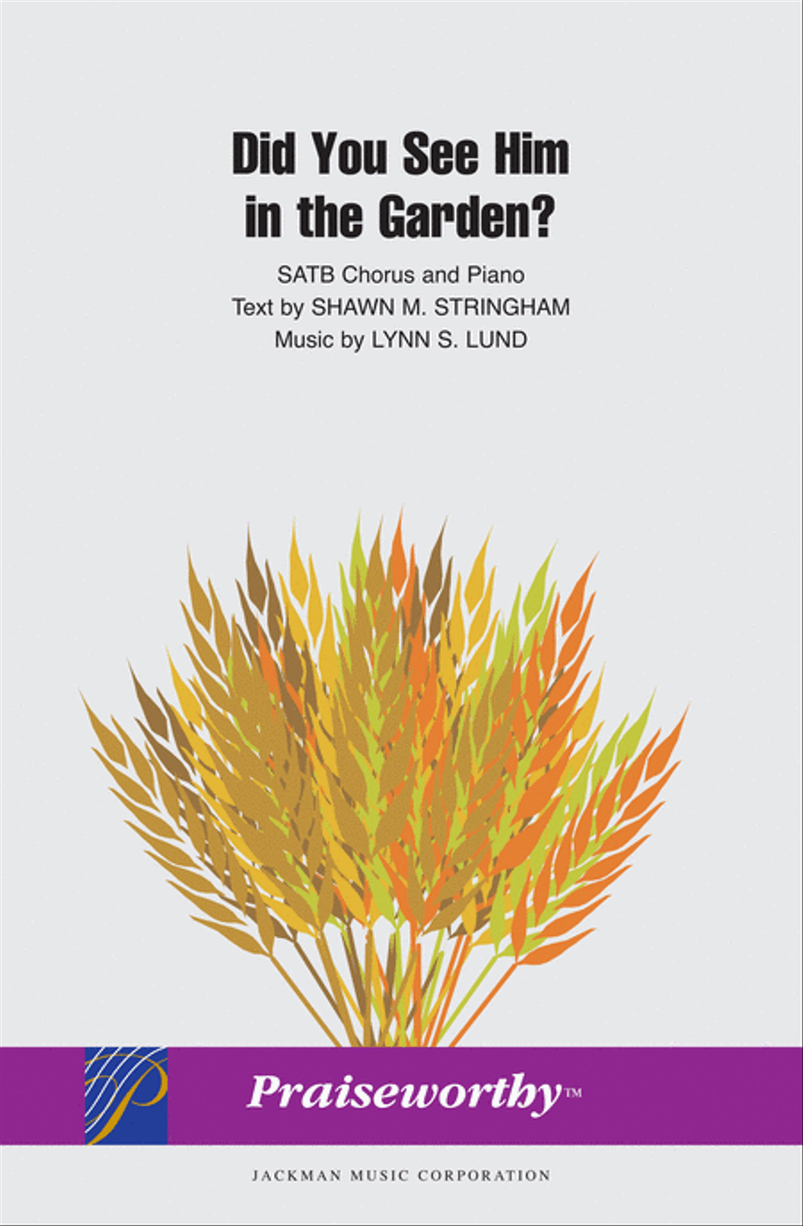 Did You See Him in the Garden - SATB 4-Part scores gallery preview page 1