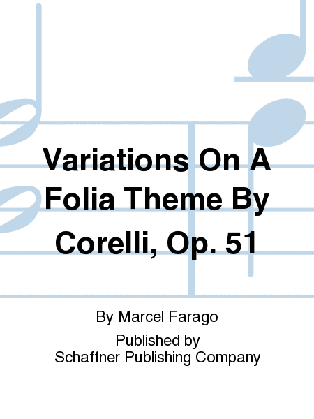 Variations On A Folia Theme By Corelli, Op. 51