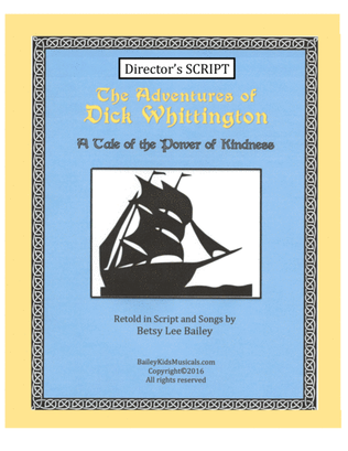 The Adventures of Dick Whittington - Director's Script