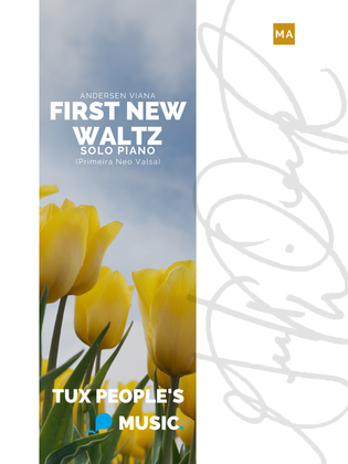First New Waltz (Primeira Neo Valsa)