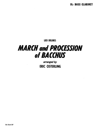 Book cover for March and Procession of Bacchus: B-flat Bass Clarinet