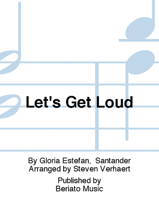 Let's Get Loud
