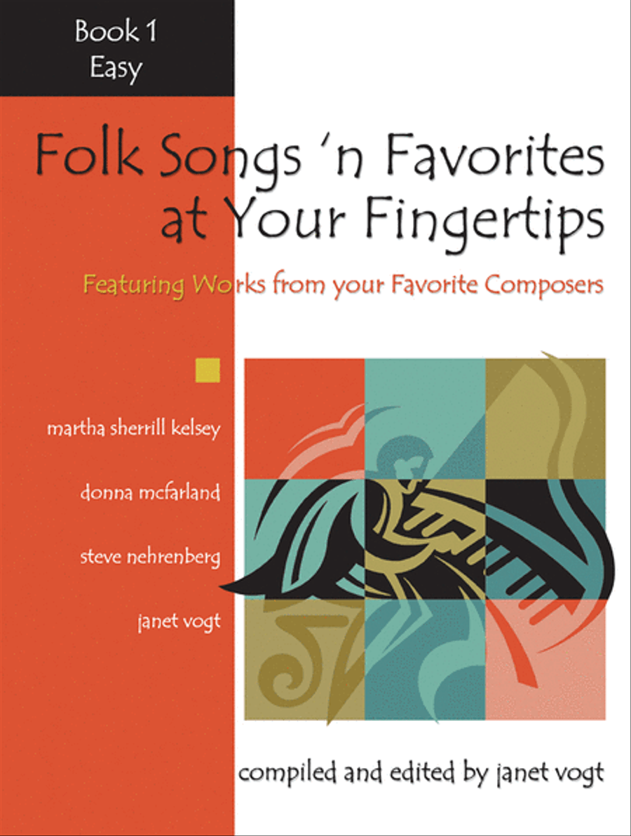 Folk Songs n Favorites at Your Fingertips - Book 1