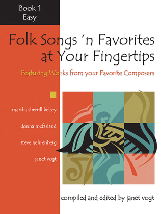 Book cover for Folk Songs 'n Favorites at Your Fingertips - Book 1