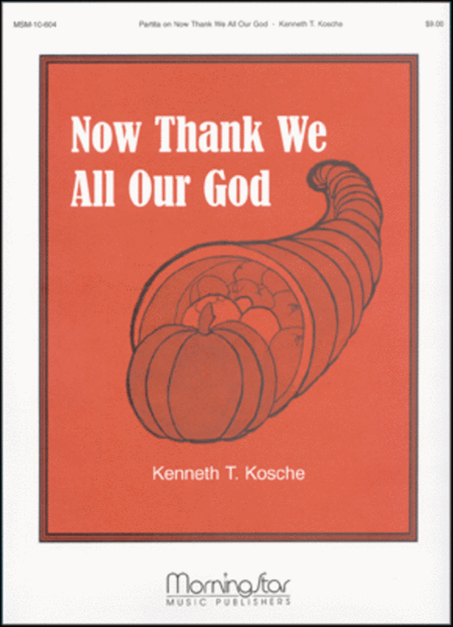 Now Thank We All Our God (Partita)