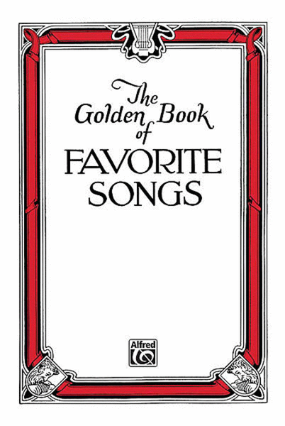 The Golden Book of Favorite Songs