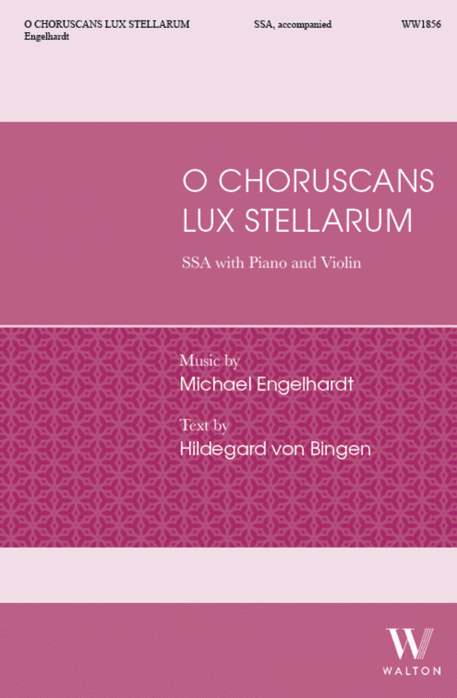 O Choruscans Lux Stellarum