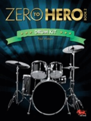 Book cover for Zero To Hero Drum Kit Book Two