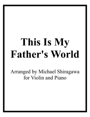 This Is My Father's World - Violin