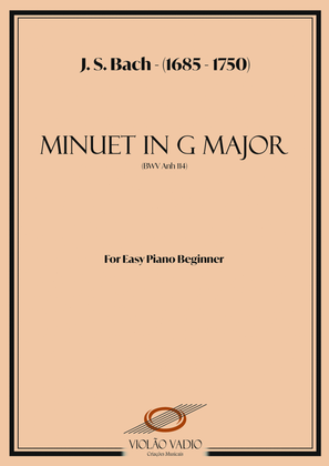 Book cover for Minuet in G Major (BWV 114) - (J. S. Bach) - For Easy Piano Beginner arrangement