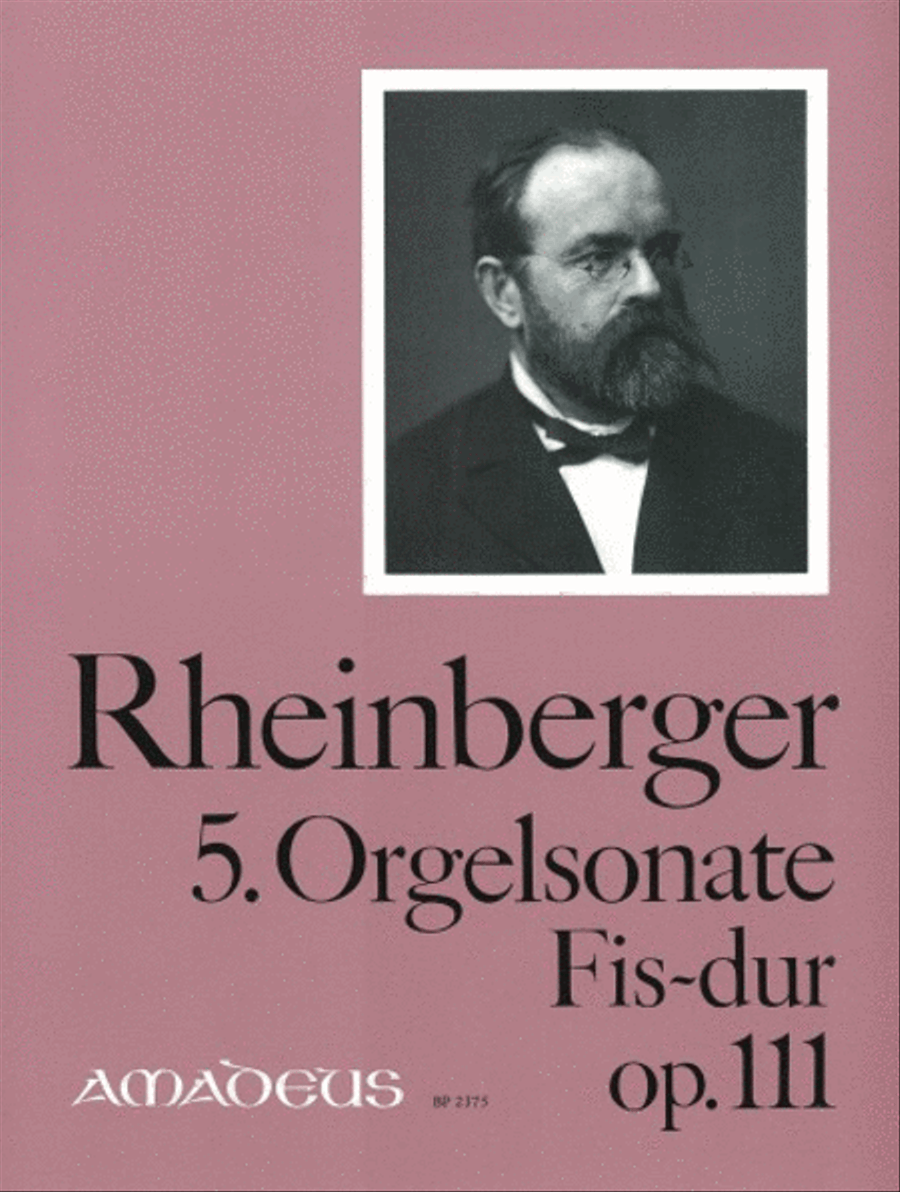 5. Orgelsonate Fis-Dur op. 111