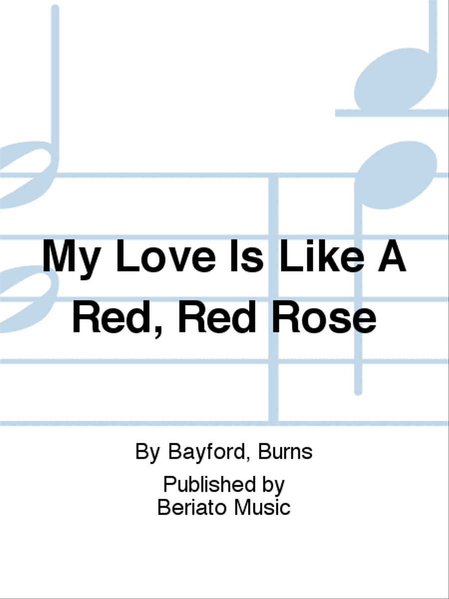 My Love Is Like A Red, Red Rose Piano, Vocal, Guitar scores gallery preview page 1
