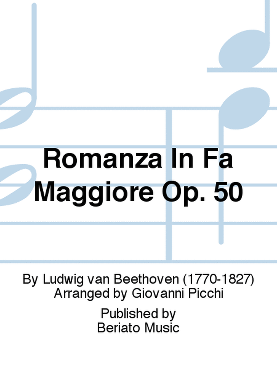Romanza In Fa Maggiore Op. 50
