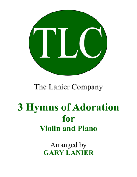 Gary Lanier: 3 HYMNS of ADORATION (Duets for Violin & Piano) image number null