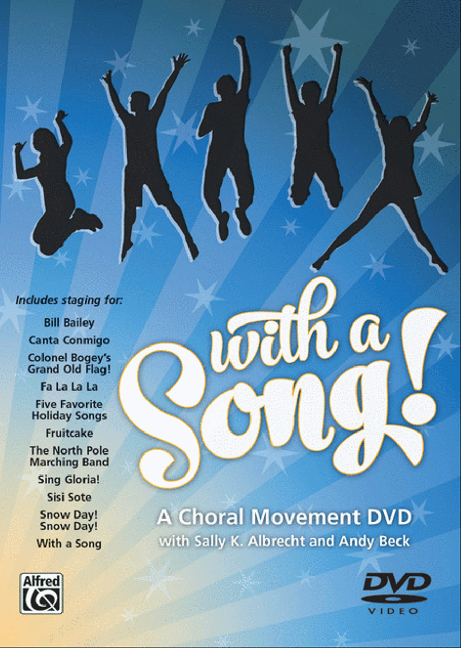 With a Song! A Choral Movement DVD Choir scores gallery preview page 1