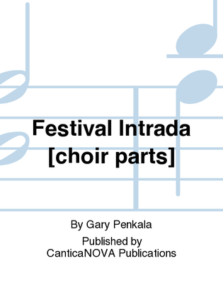 Festival Intrada [choir parts]