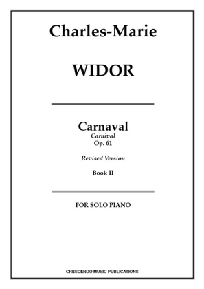 Carnaval Book II (final version), Op. 61