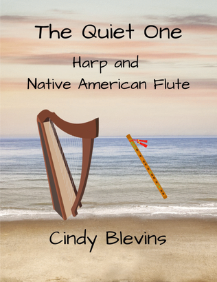Book cover for The Quiet One, for Harp and Native American Flute