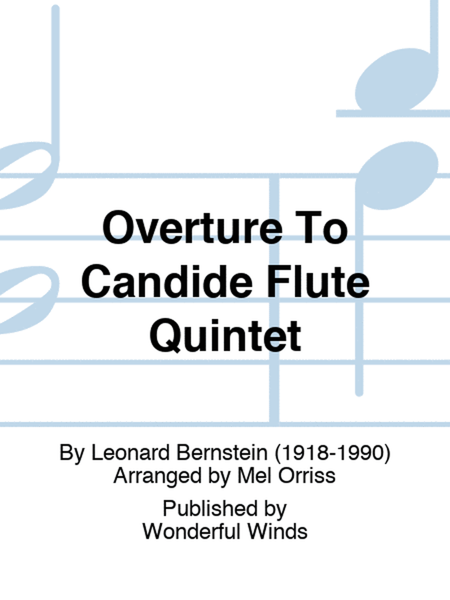 Overture To Candide Flute Quintet