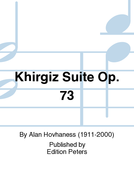 Khirgiz Suite Op. 73  Sheet Music