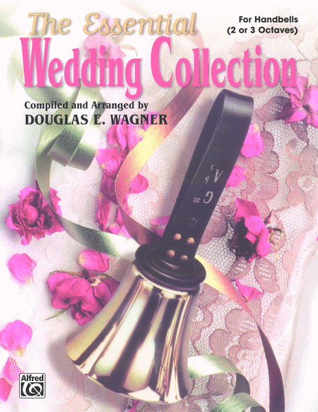 The Essential Wedding Collection