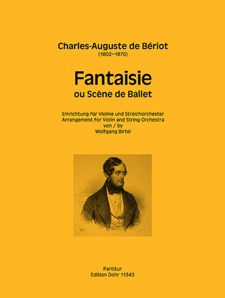 Fantaisie ou Scène de Ballet für Violine und Streichorchester op. 100