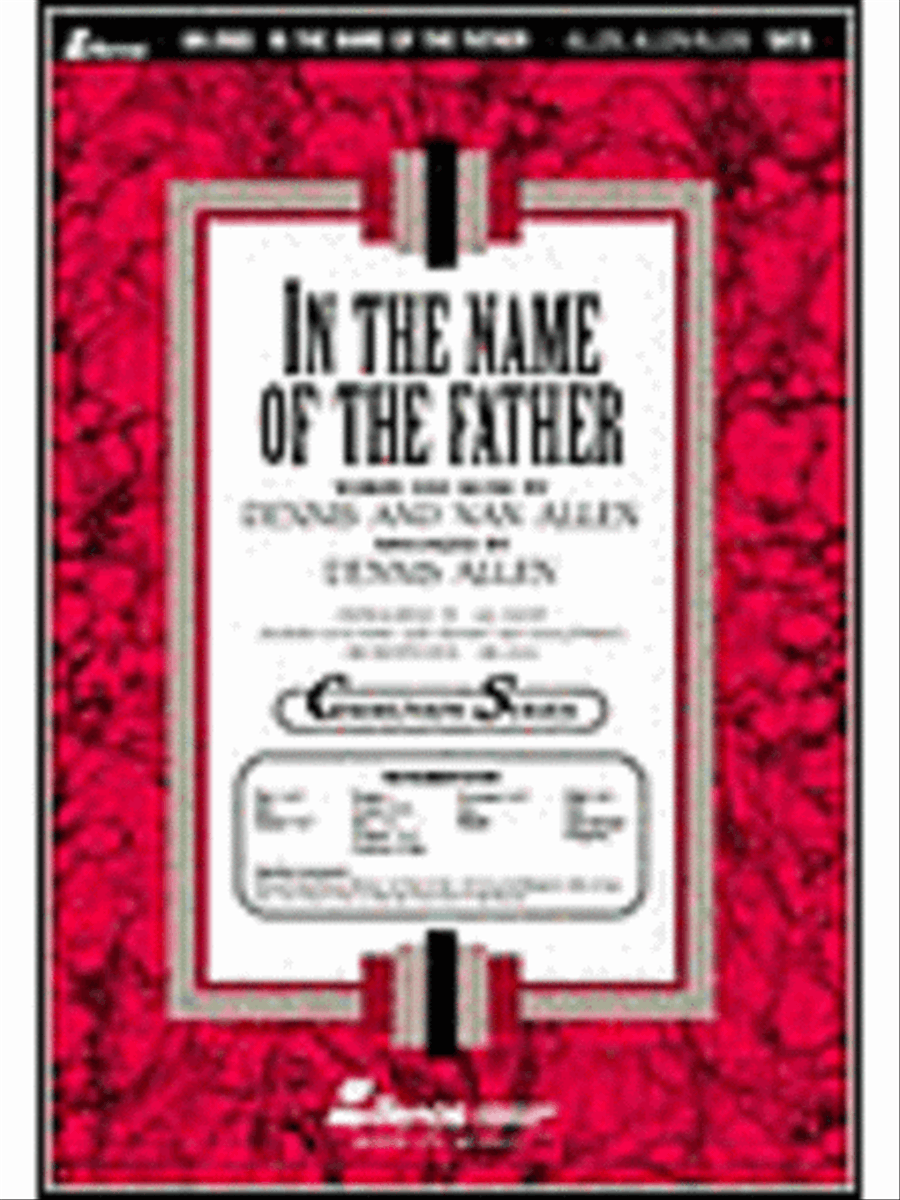 In the Name of the Father, Anthem
