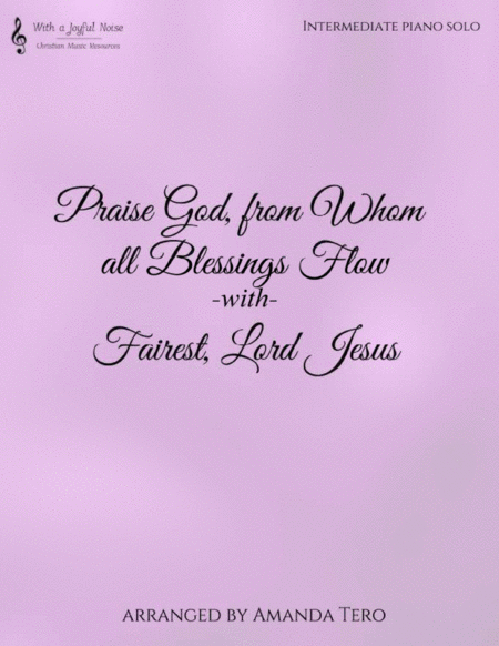 Praise God From Whom all Blessings Flow/Fairest Lord Jesus image number null