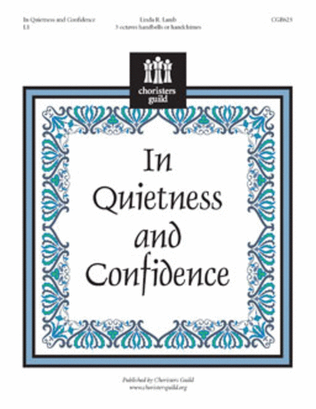 In Quietness and Confidence