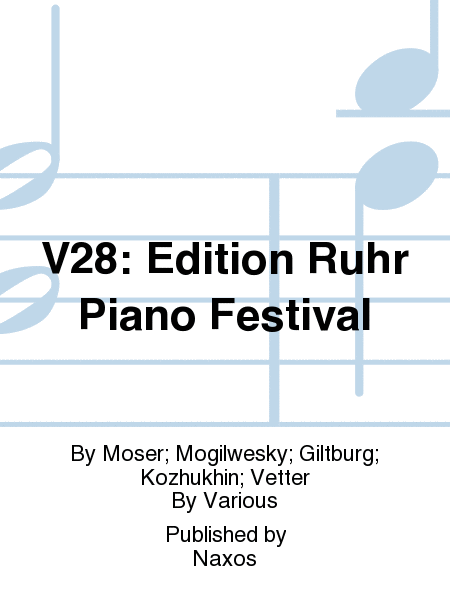V28: Edition Ruhr Piano Festival