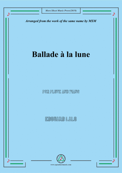 Lalo-Ballade à la lune, for Flute and Piano image number null