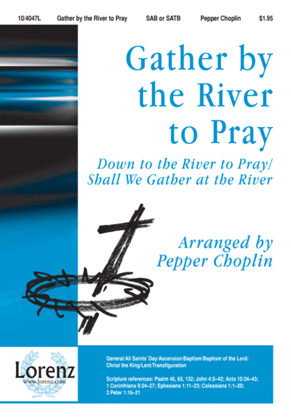 Gather by the River to Pray image number null