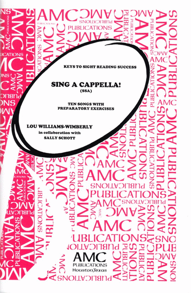 Keys to Sight Reading Success: Sing A Cappella (SSA)